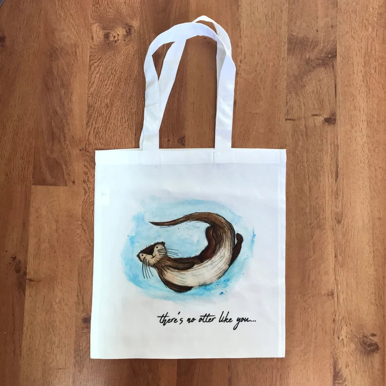 Theres No Otter Like You Tote Bag